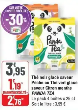 G20 PANDA TEA Thé noir glacé saveur Pêche ou Thé vert glacé saveur Citron menthe offre