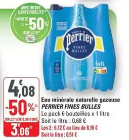 G20 PERRIER Fines Bulles eau minérale naturelle gazeuse offre