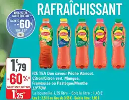 G20 LIPTON Ice tea duo saveur pêche abricot, 5) citron/citron vert, mangue, framboise ou pastèque/menthe offre