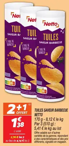 Netto Tuiles saveur barbecue netto offre