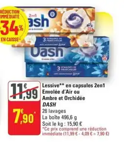 G20 DASH Lessive en capsules 2en1 Envolée d'Air ou Ambre et Orchidée offre