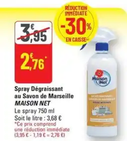 G20 MAISON NET Spray Dégraissant au Savon de Marseille offre
