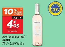 Netto Igp ile de beauté rosé ambata offre