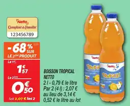 Netto Boisson tropical netto offre