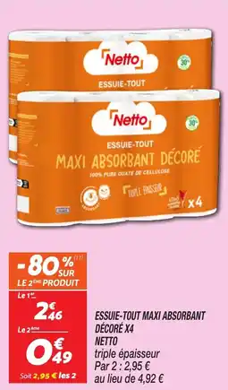 Netto Essuie-tout maxi absorbant décoré x4 netto offre