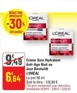 G20 L'ORÉAL Crème Soin Hydratant Anti-Age Nuit ou Jour Révitalift offre