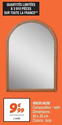 Netto Miroir arche offre