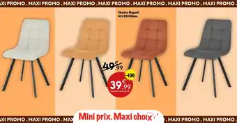 Maxi Bazar Chaise Napoli 45*53*88cm offre