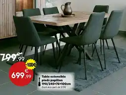 Maxi Bazar Table extensible pieds papillon offre