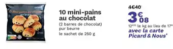 Picard 10 Mini-pains au chocolat offre
