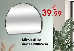 Maxi Bazar Miroir Alice métal offre