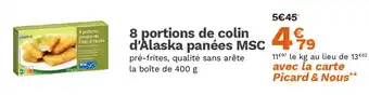 Picard 8 portions de colin d'Alaska panées MSC offre