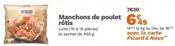 Picard Manchons de poulet rôtis offre