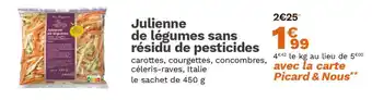 Picard Julienne de légumes sans résidu de pesticides offre