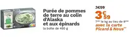 Picard Purée de pommes de terre au colin d'Alaska et aux épinards offre