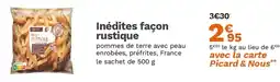 Picard Inédites façon rustique offre