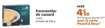 Picard Parmentier de canard offre