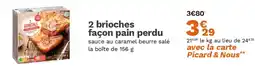 Picard 2 brioches façon pain perdu offre