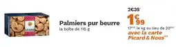Picard Palmiers pur beurre offre