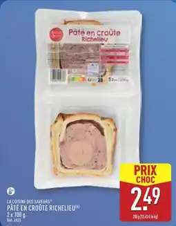 ALDI La cuisine des saveurs pâté en croûte richelieu offre