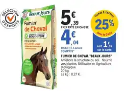 E.Leclerc Jardi Fumier de cheval beaux jours offre