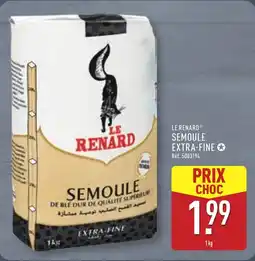 ALDI LE RENARD Semoule extra-fine offre
