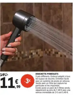 E.Leclerc Jardi Douchette powerjets offre