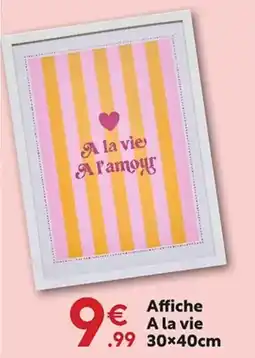 Maxi Bazar Affiche A la vie .99 offre