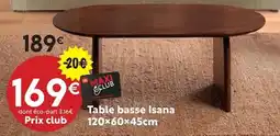 Maxi Bazar Table basse Isana offre