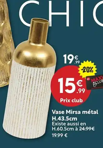Maxi Bazar Vase Mirsa métal offre