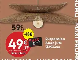 Maxi Bazar Suspension Alara jute offre