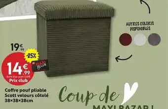 Maxi Bazar Coffre pouf pliable Scott velours côtelé offre