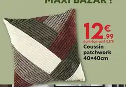 Maxi Bazar Coussin patchwork offre