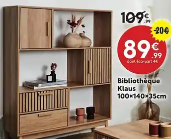 Maxi Bazar Bibliothèque Klaus offre