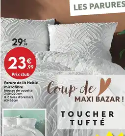 Maxi Bazar Parure de lit Heltie microfibre offre