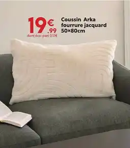 Maxi Bazar Coussin Arka fourrure jacquard offre