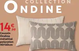 Maxi Bazar Coussin Ondine métallisé polycoton offre