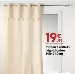 Maxi Bazar Rideau à ceillets Izigold coton offre