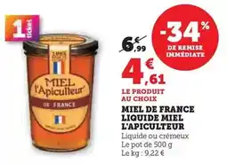 Hyper U Miel l'apiculteur - miel de france liquide miel offre