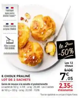 Thiriet 6,36 6 choux praline offre