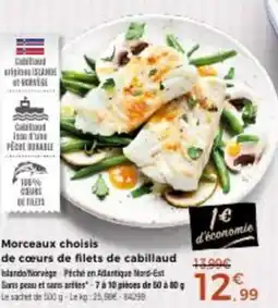 Thiriet Morceaux choisis de cœurs de filets de cabillaud offre