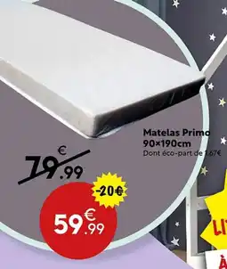 Maxi Bazar Matelas Primo offre
