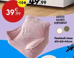 Maxi Bazar Fauteuil mou offre