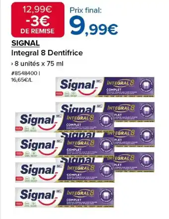 Costco SIGNAL Integral 8 Dentifrice offre