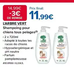 Costco L'ARBRE VERT Shampoing pour chiens tous pelages offre