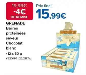 Costco GRENADE Barres protéinées saveur Chocolat blanc offre