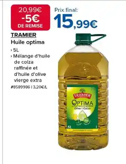 Costco TRAMIER Huile optima offre