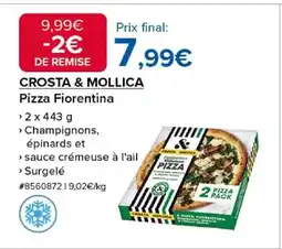 Costco CROSTA & MOLLICA Pizza Fiorentina offre
