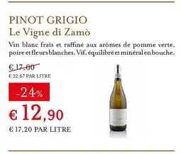 Eataly LE VIGNE DO ZAMÒ Pinott grigio offre