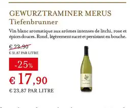Eataly TIEFENBRUNNER Gewurztraminer merus offre